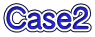 Case2