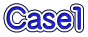 Case１
