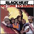 Black Heat / No Time To Burn (Wounded Bird) CD sale \1690-