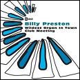 Billy Preston / Wildest Organ In Town / Club Meeting (Stateside) CD \1690-
