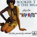 Booker T. & MG's / Play The Hip Hits (Stax) CD \2390-