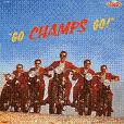 Champs / Go Champs Go! (Ace) CD \1690-