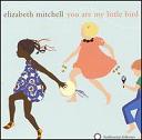 Elizabeth Mitchell / You Are My Little Bird (Smithsonian Folkways)CD\1890-