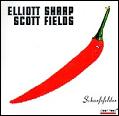 Elliot Sharp & Scott Fields / Scharfefelder (Clean Feed) CD \2390-