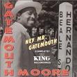 Gatemouth Moore / Hey Mr.Gatemouth: Complete King Recordings (Westside) CD \2290-