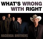 Hacienda Brothers / What's Wrong With Right CD \2690-