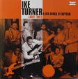 Ike Turner & His King Of Rhythm / Early Times (Rev-Ola) CD \2290-