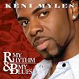 Keni Myles / My Rhythm & My Blues (Keni Myles) CD \2390-