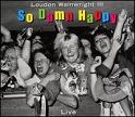Loudon Wainwright V / So Damn Happy (Sancturay) CD \1200-