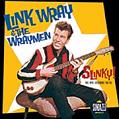 Link Wray & The Wraymen / Slinky! (Sundazed) 2CD \3590-