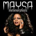 Maysa / Metamorphosis (Expansion) CD \2390-