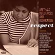 V.A. / Respect: Aretha's Influences and Inspiration (Ace) sale \1990-