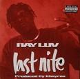 Ray Luv / Last Nite (Young Black Brotha) CDS \3800-