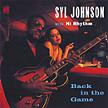 Syl Johnson / Back In The Game (Delmark) CD \1990-