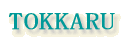 TOKKARU