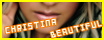 ***Christina Beautiful***