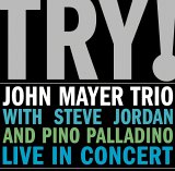 Try! John Mayer Trio Live in Concert [Live] [from US] [Import]